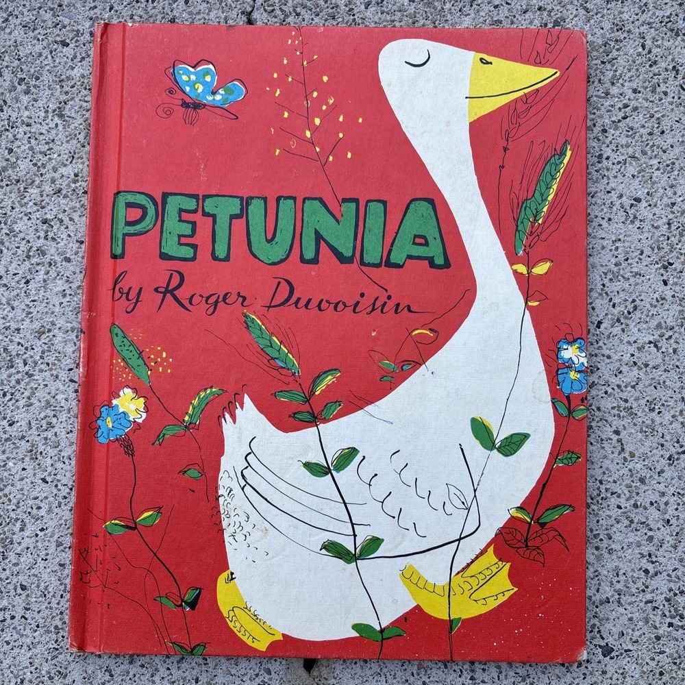 PETUNIA VINTAGE CHILDRENS BOOK 1950 ROGER DUVOISIN Weekly Reader Hardcover Good